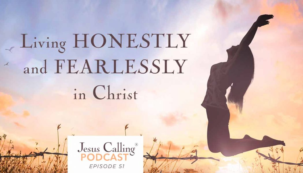 Living Honestly and Fearlessly In Christ: Kelly Balarie and Esther Fleece