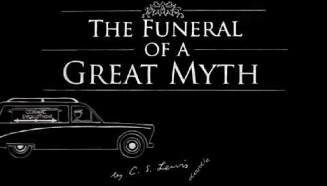 The funeral of a great myth — C.S. Lewis on evolution…