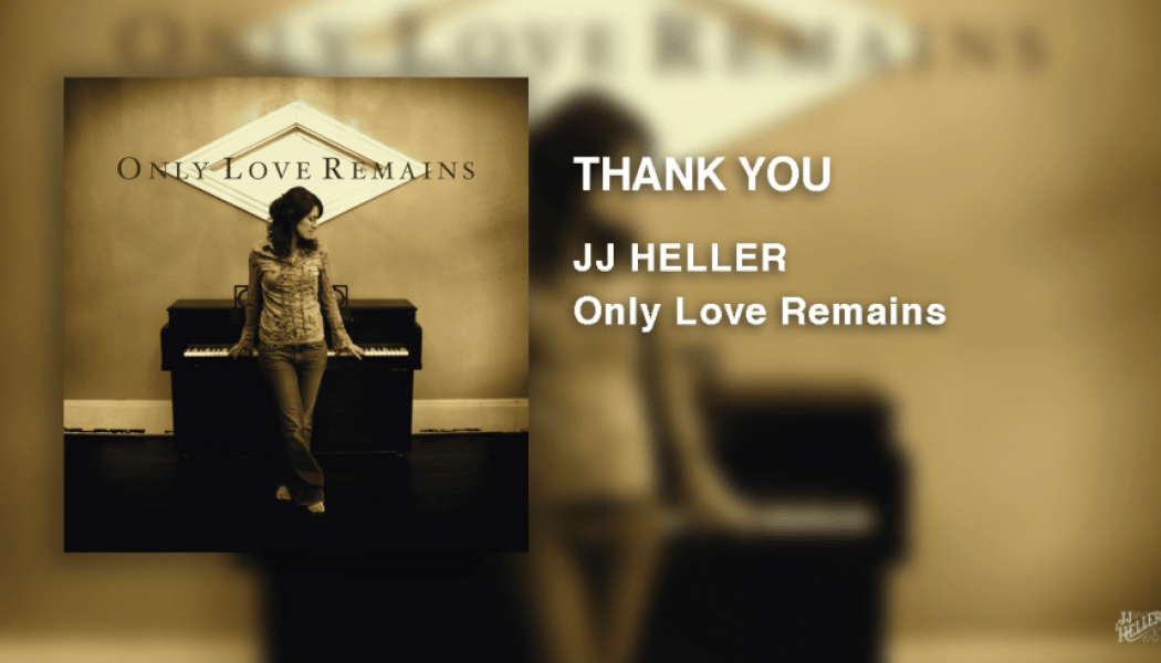 JJ Heller – Thank You