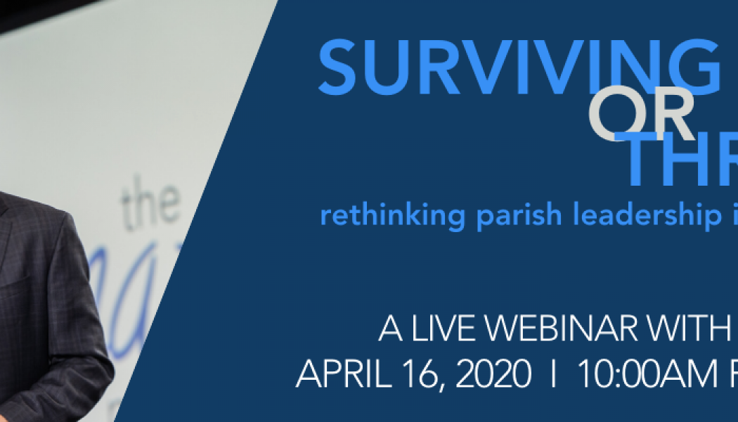 Pastors and parish staff: Join a nationwide conversation Thursday (April 16) on how your parish can survive this crisis — and thrive when it’s over…..