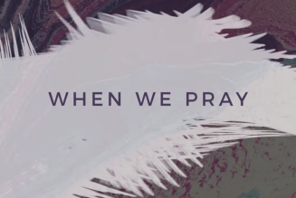 Tauren Wells – When We Pray