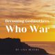 Becoming Godmothers Who War