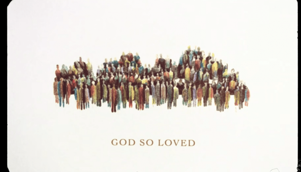 We The Kingdom – God So Loved