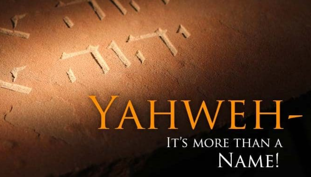 “Yahweh” 10 Meanings