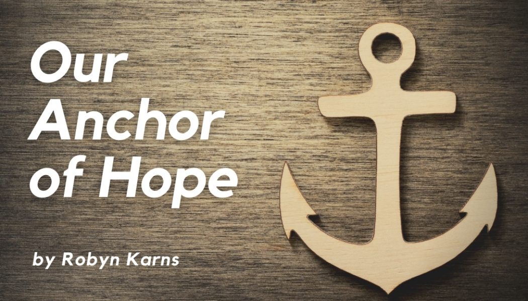 Our Anchor of Hope