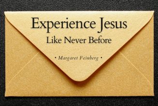 Experience Jesus Like Never Before