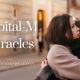 Capital M-Miracles