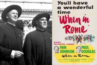 ‘When in Rome’ is the best Catholic conversion movie you’ve never seen…
