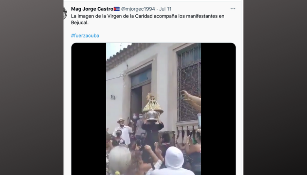 Cuban protesters take to the streets for their freedom, under the patronage of Our Lady of Charity…