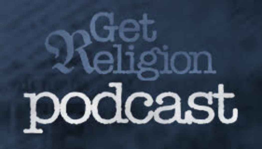 New podcast: What could go wrong? NYTimes looks at Facebook’s religious ambitions…