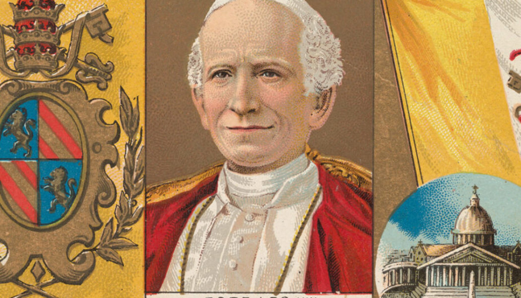 Pope Leo XIII and contemporary Catholic contentions…