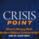 What’s wrong with modern Biblical scholarship? A conversation with Dr. Scott Hahn…..