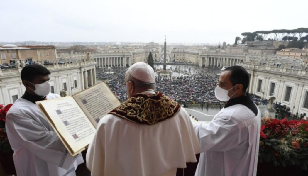 Full Text: Pope Francis’ Christmas Urbi et Orbi Blessing 2021…