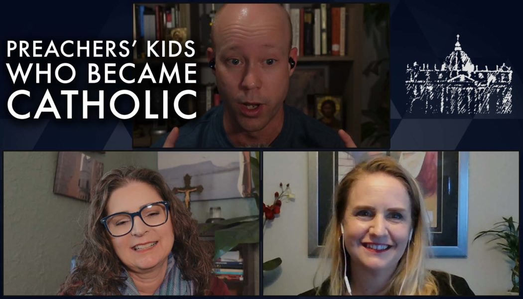 Children of Protestant clergy share how being “preacher’s kids” shaped their journey to Catholicism…