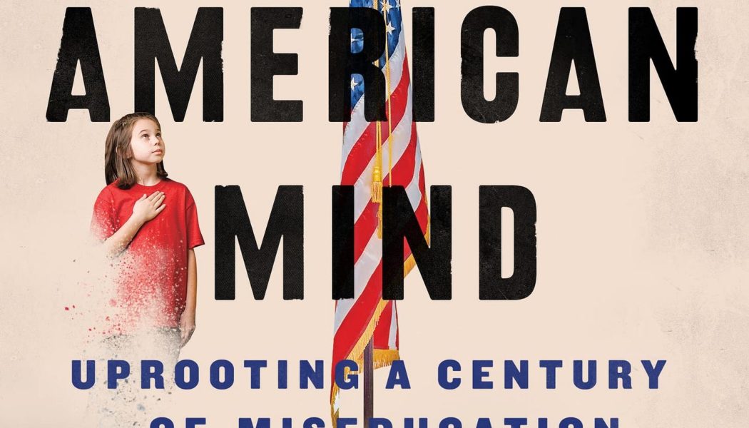 ‘Battle for the American Mind’ is a clumsy book, but it tells a story Americans need to hear…