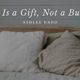 Rest Is A Gift, Not A Burden