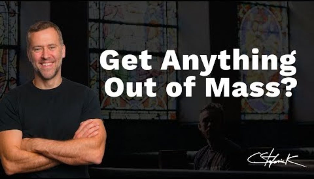 What do you get out of Mass? Here’s what…..