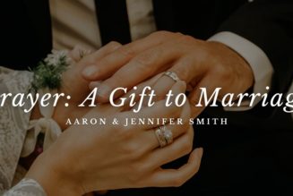 Prayer: A Gift to Marriage