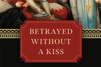 Book Review: John Clark’s “Betrayed without a Kiss: Defending Marriage after Years of Failed Leadership in the Church”…