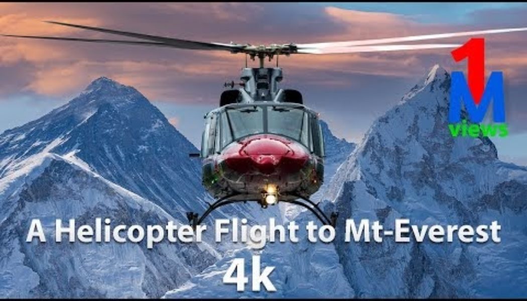 A Helicopter Flight to Mount Everest…