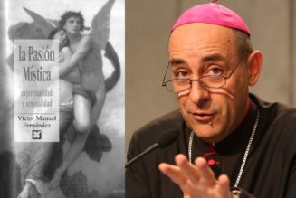 Shocking Book by ‘Fiducia Supplicans’ Author Cardinal Fernández Surfaces, Featuring Graphic Erotic Passages on ‘Spirituality and Sensuality’…