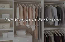 The Weight of Perfection