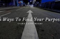 5 Ways To Find Your Purpose
