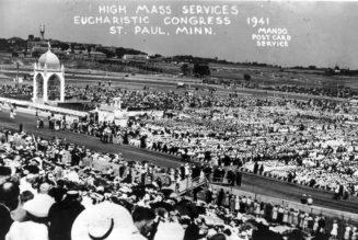 America’s Last Eucharistic Congress Was Held in 1941. Here’s What It Was Like…..