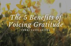 The 5 Benefits of Voicing Gratitude