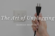 The Art of Unplugging