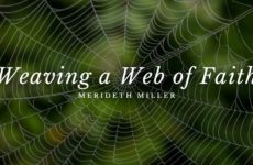 Weaving a Web of Faith