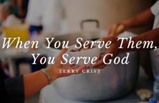 When You Serve Them, You Serve God