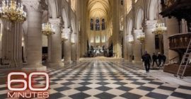 60 Minutes: Notre Dame rebuilt, reverently restored 5 years after world watched French cathedral burn…