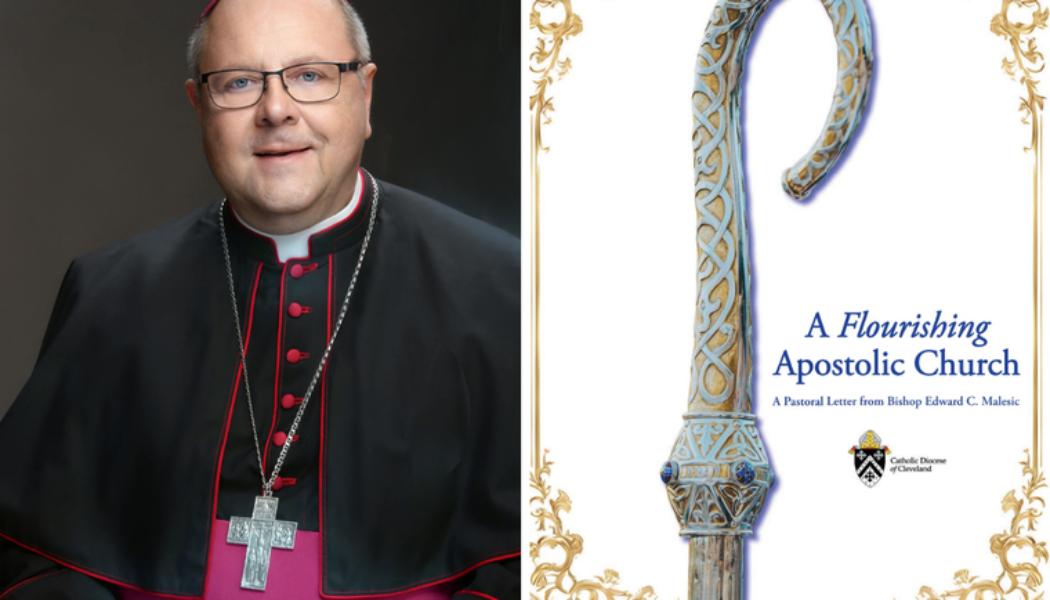 Cleveland Bishop’s Pastoral Letter Puts Prayer at the Forefront of Catholic Life…