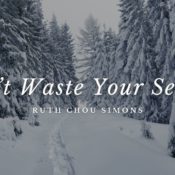 Don’t Waste Your Season