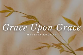 Grace Upon Grace